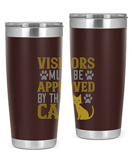 visitors must beapprovedby the cat Style 122#- cat- Tumbler