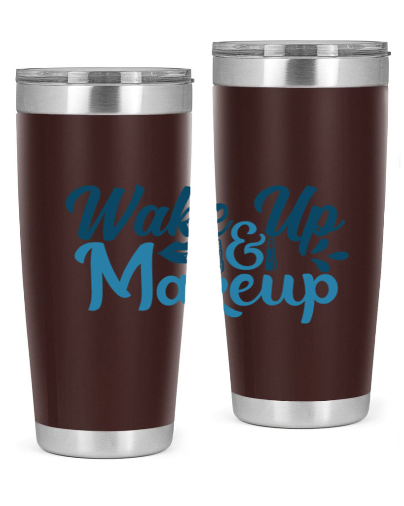 wake up and makeup 55#- bathroom- Tumbler