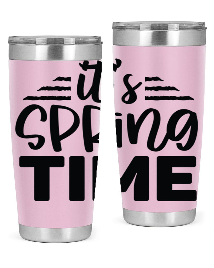 Its spring time  design 286#- spring- Tumbler