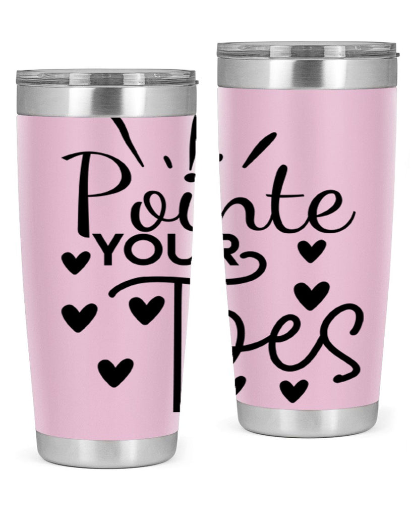 Pointe Your Toes 73#- ballet- Tumbler