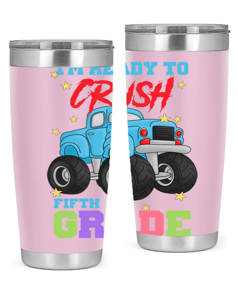 Ready to Crush 5th Grade 22#- 5th grade- Tumbler