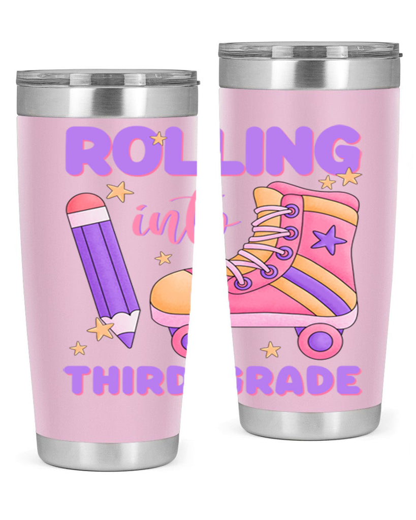 Rolling into 3rd Grade 24#- 3rd grade- Tumbler