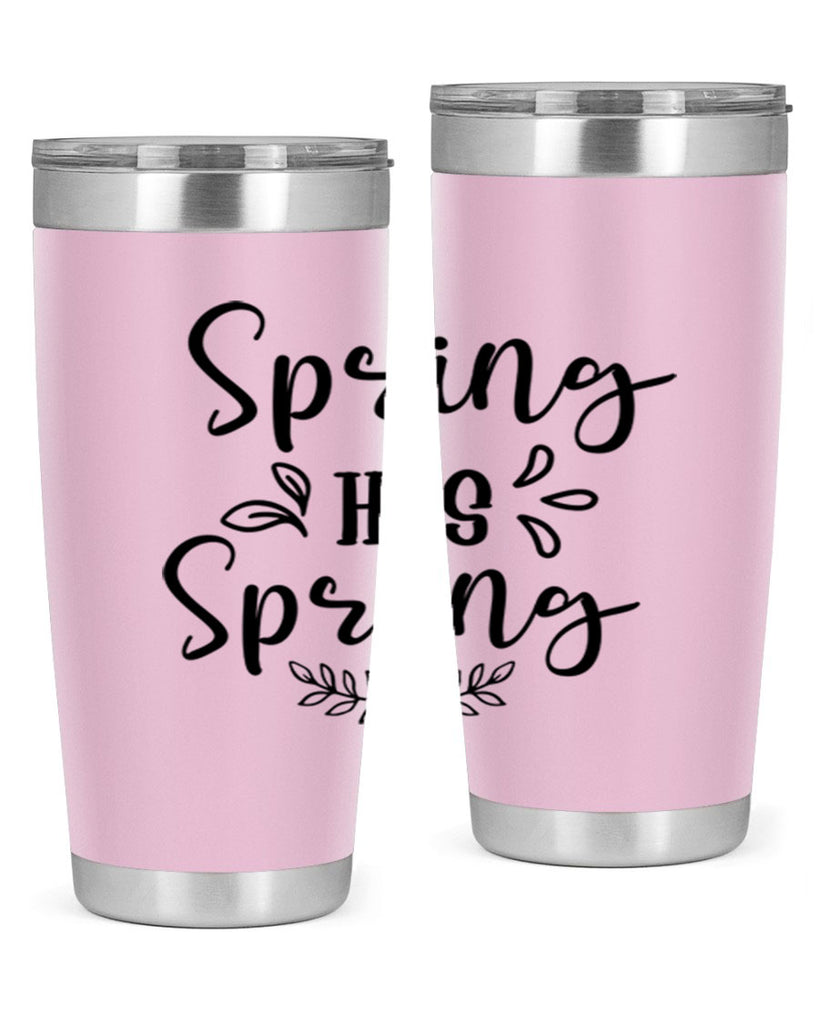 Spring Has Sprung 434#- spring- Tumbler