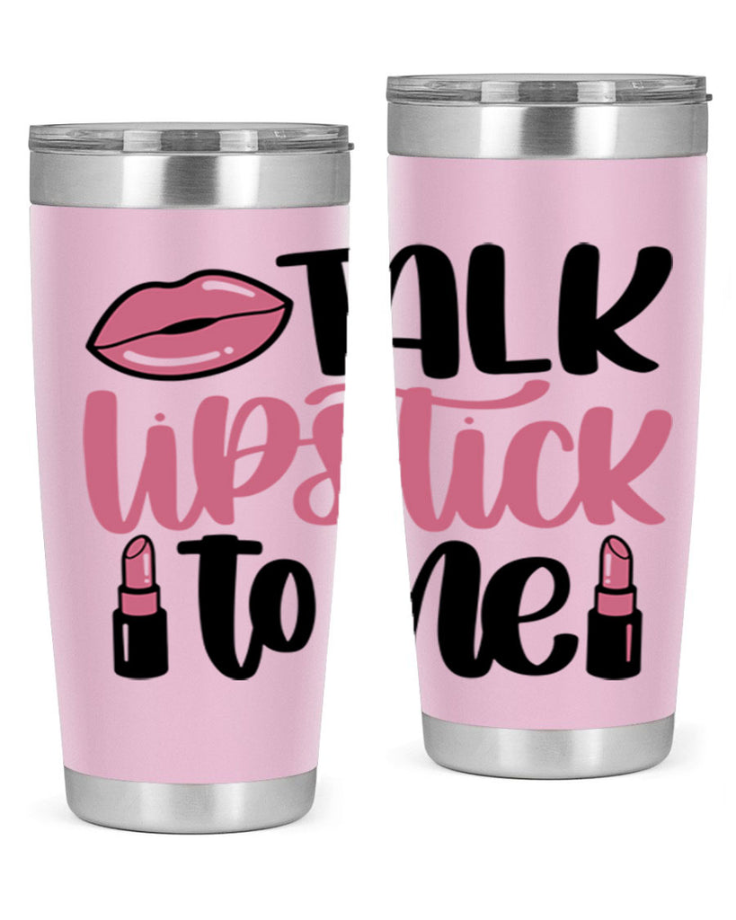 Talk Lipstick To Me Style 15#- make up- Tumbler