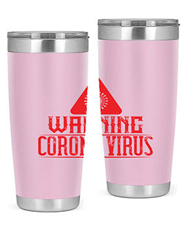 Warning corona virus one Style 18#- corona virus- Tumbler