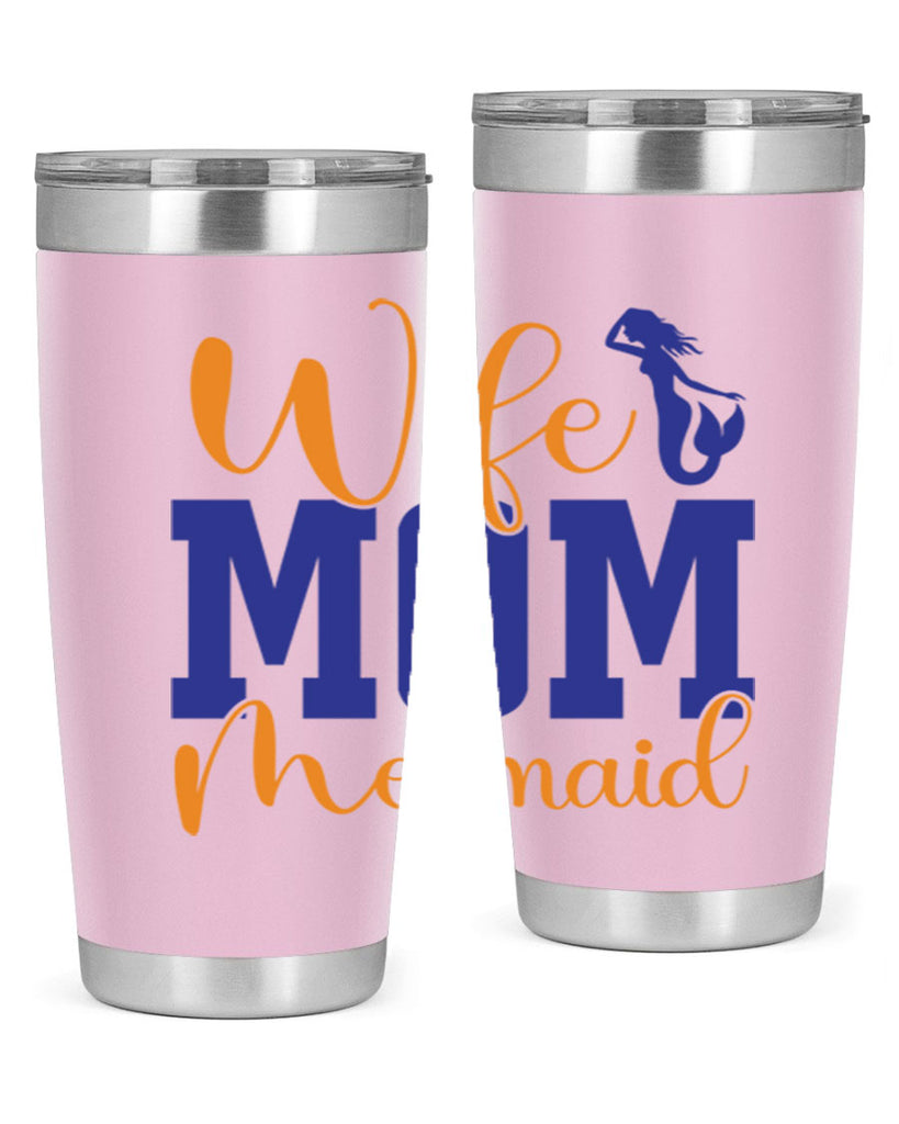 Wife Mom Mermaid 668#- mermaid- Tumbler