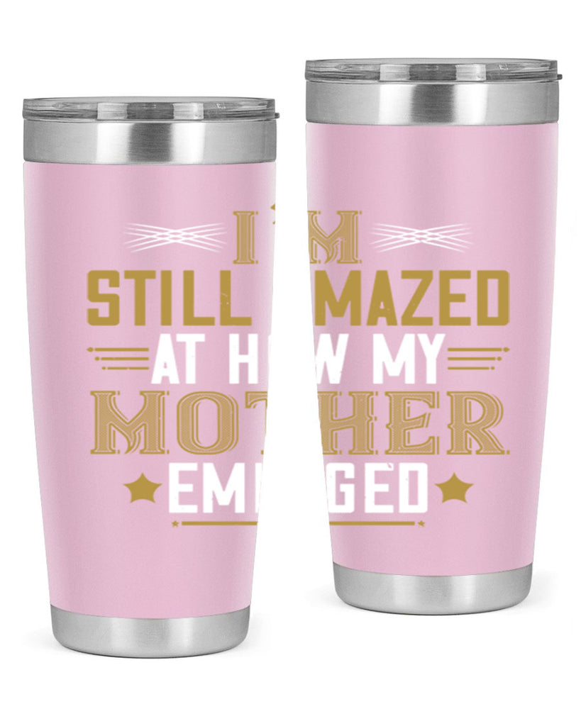 a mother’s arms are more comforting than anyone else’s 234#- mom- Tumbler