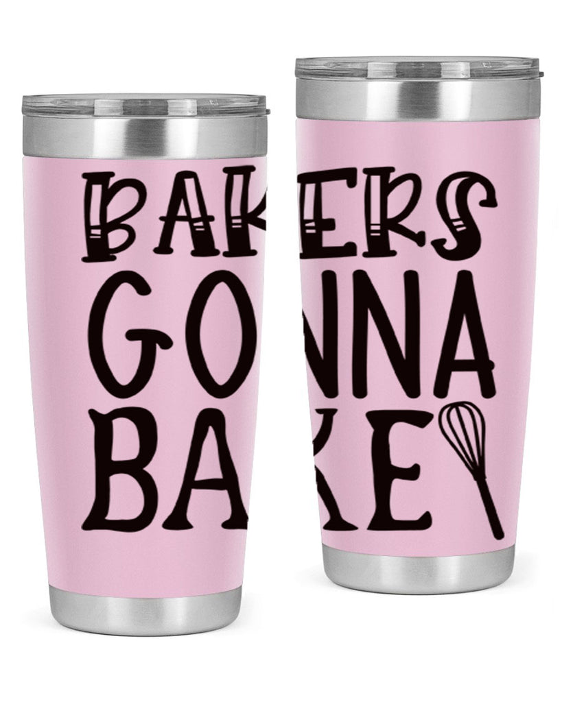 bakers gonna bake 57#- kitchen- Tumbler