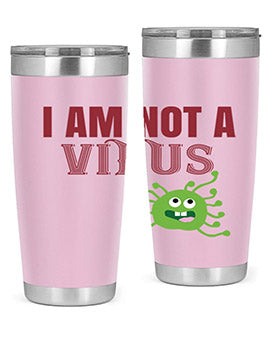 i am not a virus Style 36#- corona virus- Tumbler