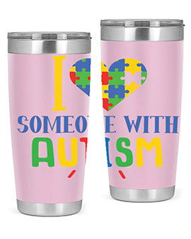 i love someone with autism Style 21#- autism- Tumbler