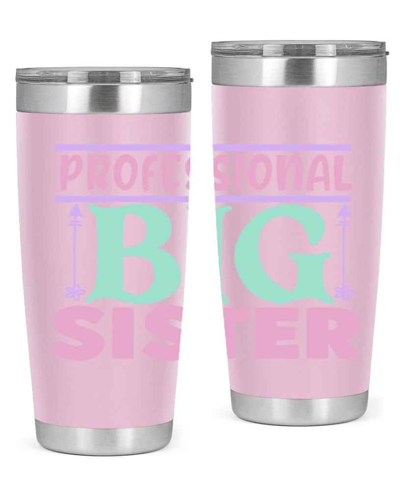 professional big sister Style 2#- baby- Tumbler