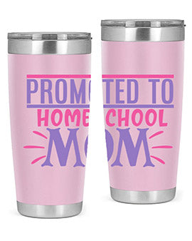 promoted to homeschool mom Style 49#- corona virus- Tumbler