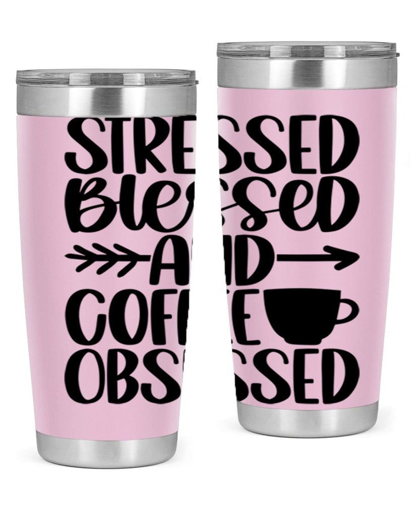 stressed blessed and 26#- coffee- Tumbler