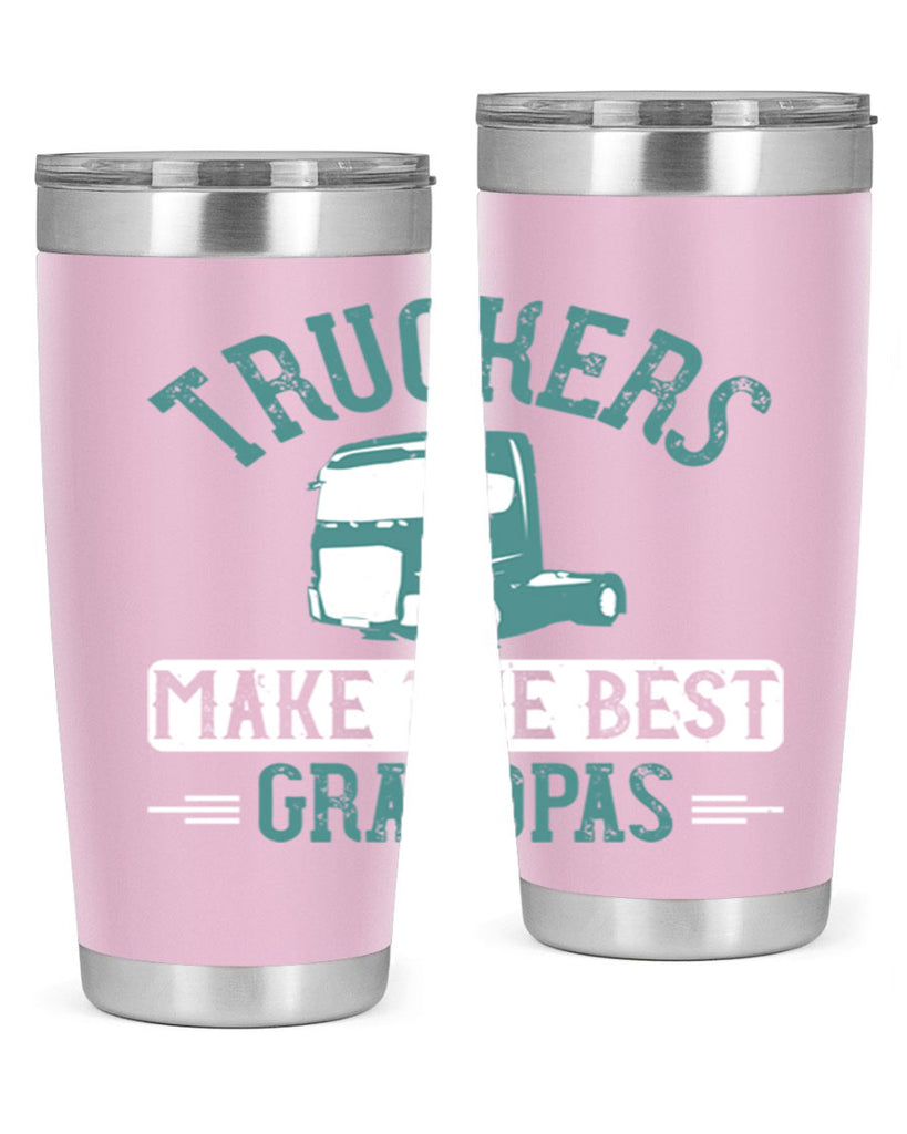 truckers make the best grandpas Style 12#- truck driver- tumbler