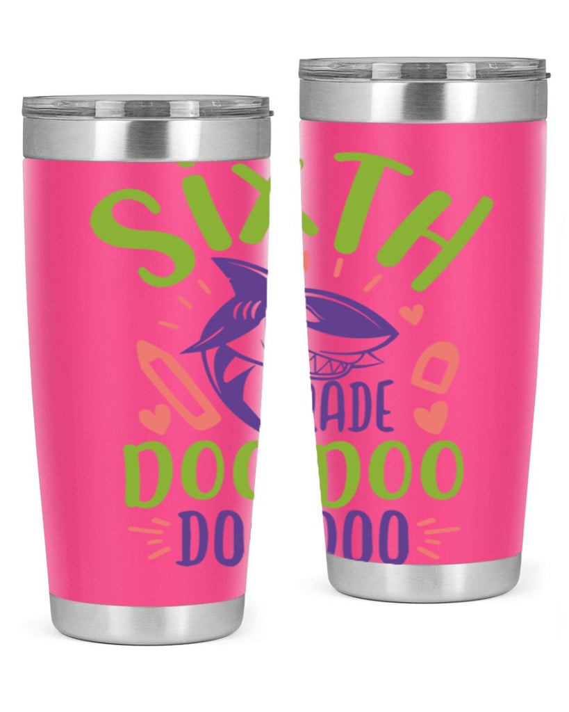 6th grade doo doo 1#- 6th grade- Tumbler