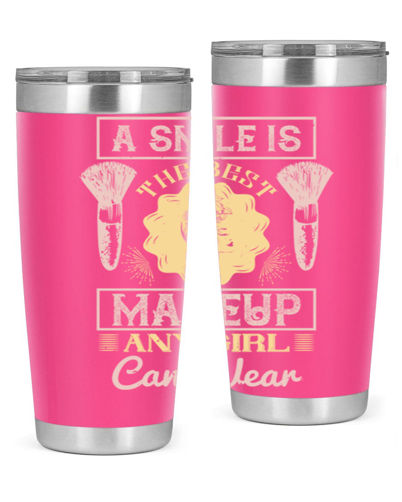 A smile is the best makeup any girl can wear Style 205#- make up- Tumbler