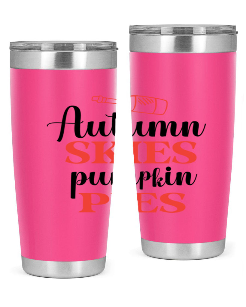 Autumn skies pumpkin pies 31#- fall- Tumbler