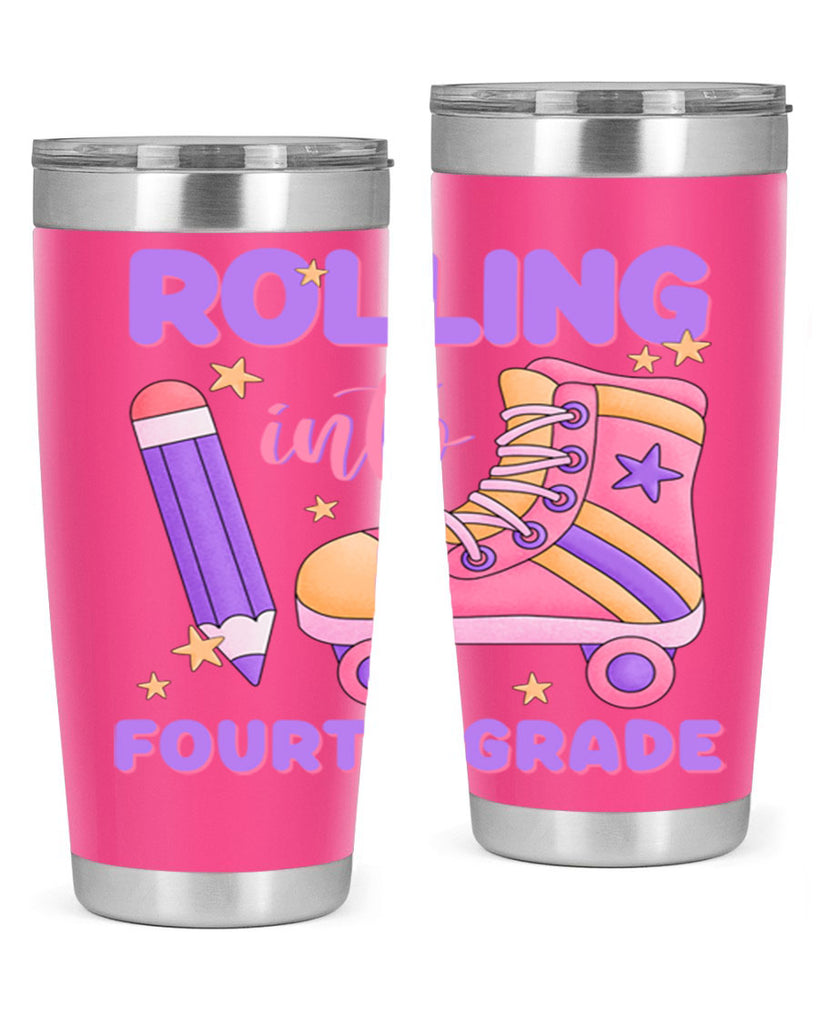 Rolling into 4th Grade 25#- 4th  grade- Tumbler