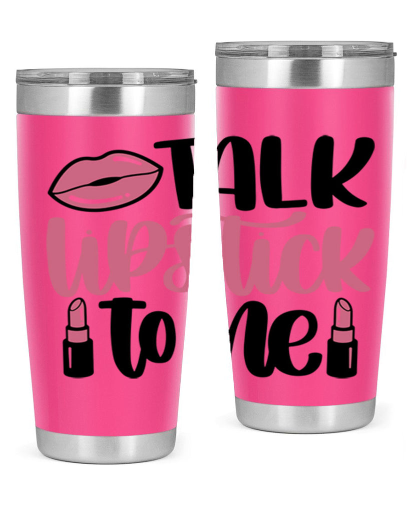 Talk Lipstick To Me Style 15#- make up- Tumbler