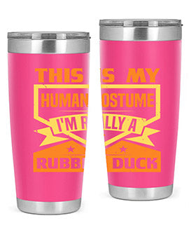 This Is My Human Costume Im Really A Rubber Duck Style 13#- duck- Tumbler