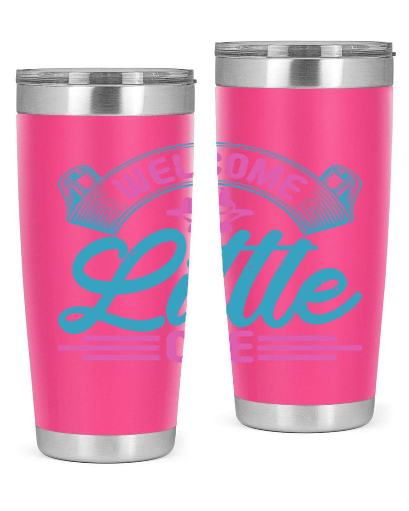 Welcome little one Style 163#- baby- tumbler