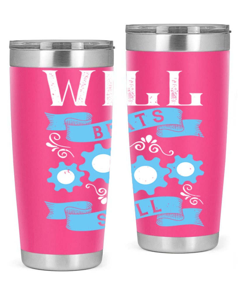 Will beats skill Style 10#- coaching- tumbler