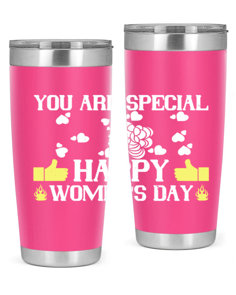 You are Special happy Style 1#- womens day- Tumbler