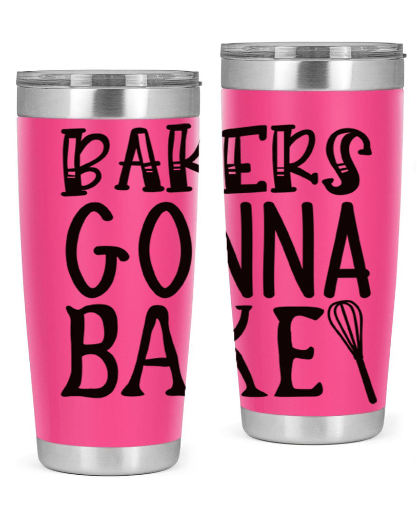 bakers gonna bake 57#- kitchen- Tumbler