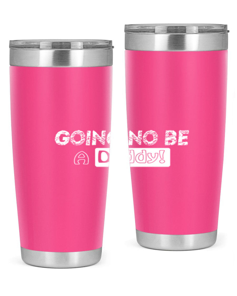 going to be a daddy 12#- dad- Tumbler