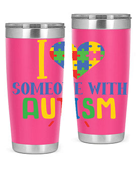 i love someone with autism Style 21#- autism- Tumbler