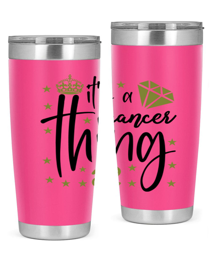 its a cancer thing 264#- zodiac- Tumbler