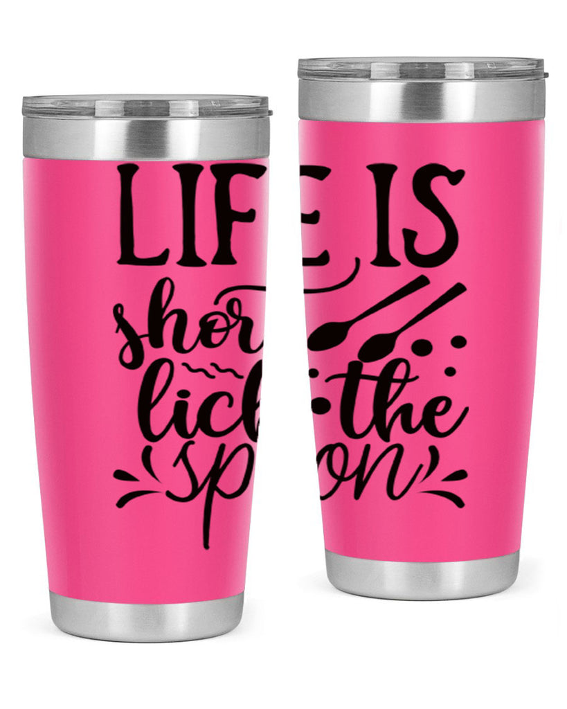 life is short lick the spoon 23#- kitchen- Tumbler