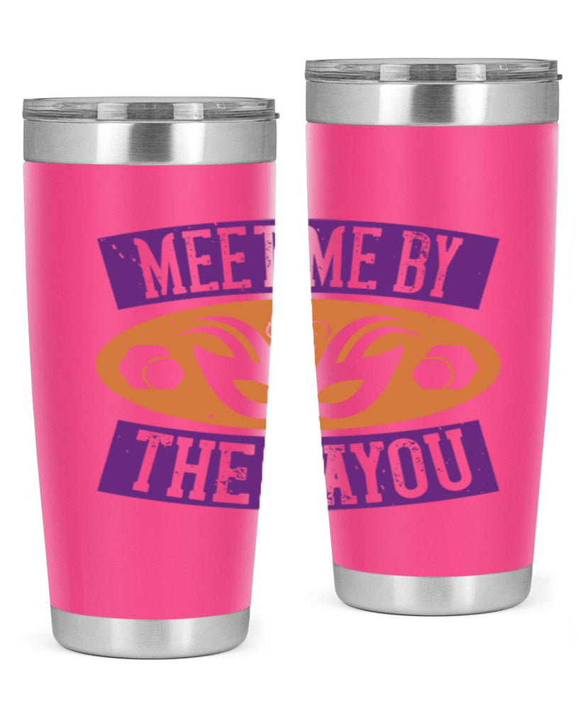 meet me by the bayou 45#- mardi gras- Tumbler