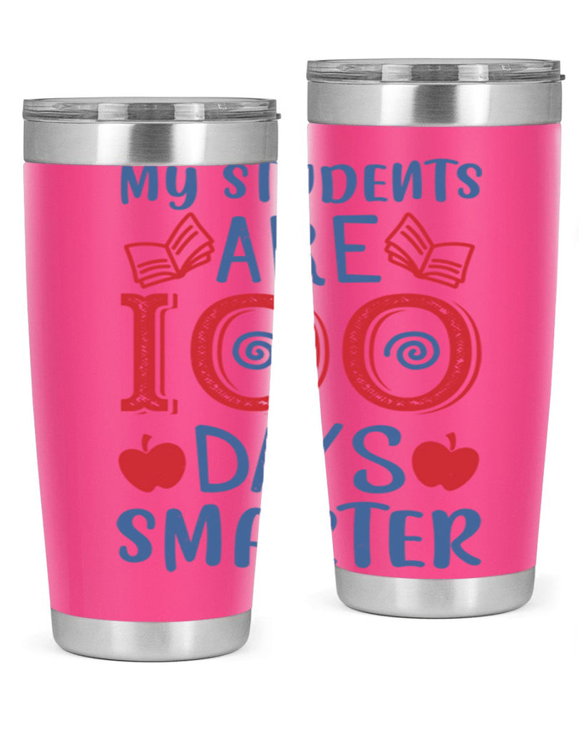 my students are days smarter 7#- 100 days of school- Tumbler