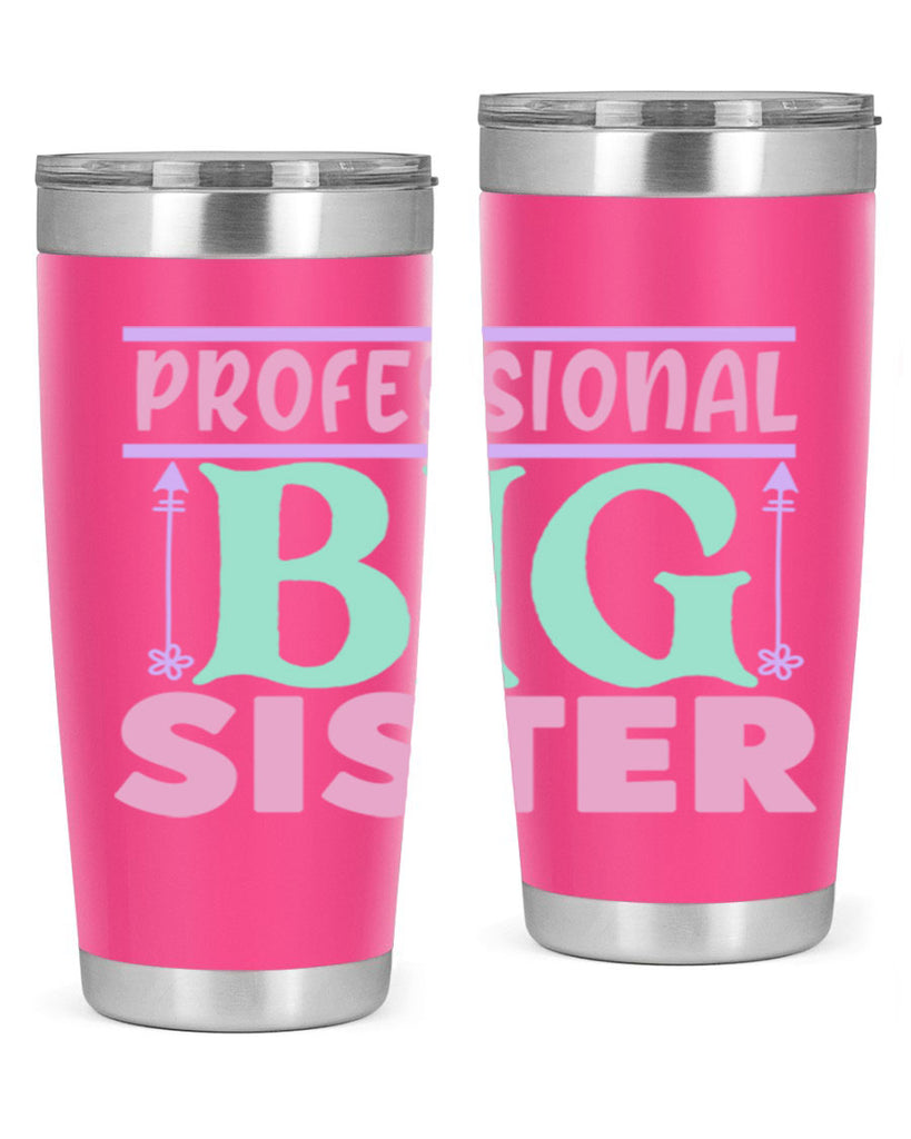 professional big sister Style 2#- baby- Tumbler