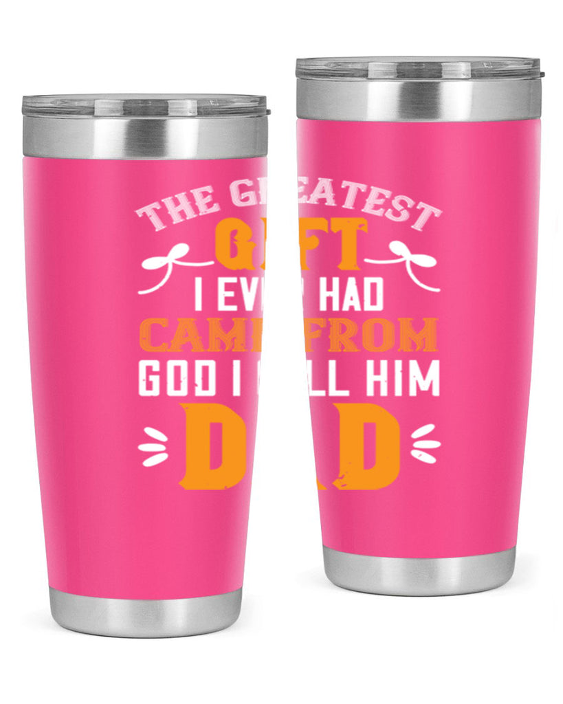 the gratest gift i ever had came from 6#- grandpa - papa- Tumbler