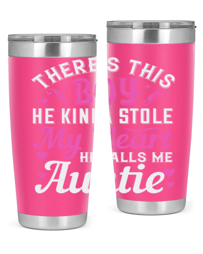 there’s this boy he kinda stole my heart he calls me auntie Style 72#- aunt- Tumbler