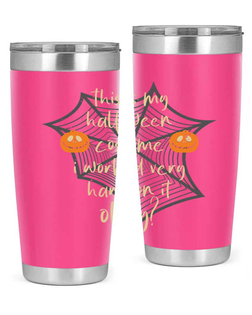 this is my halloween 127#- halloween- Tumbler