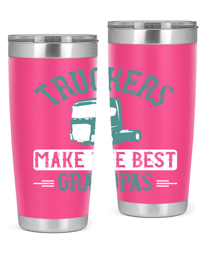 truckers make the best grandpas Style 12#- truck driver- tumbler