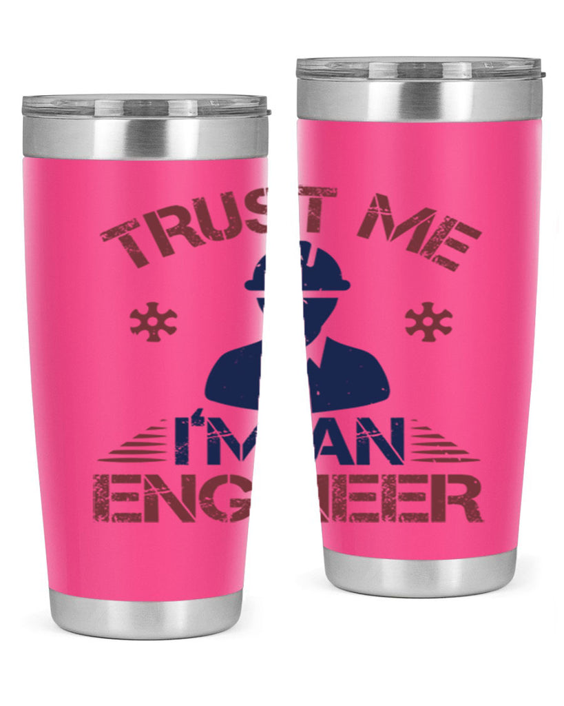trust me Im an engineer Style 33#- engineer- tumbler