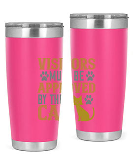 visitors must beapprovedby the cat Style 122#- cat- Tumbler