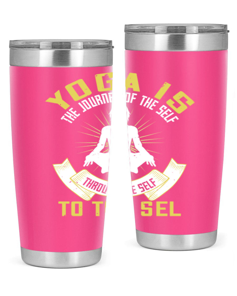 yoga is the journey of the self through the self to the sel 20#- yoga- Tumbler