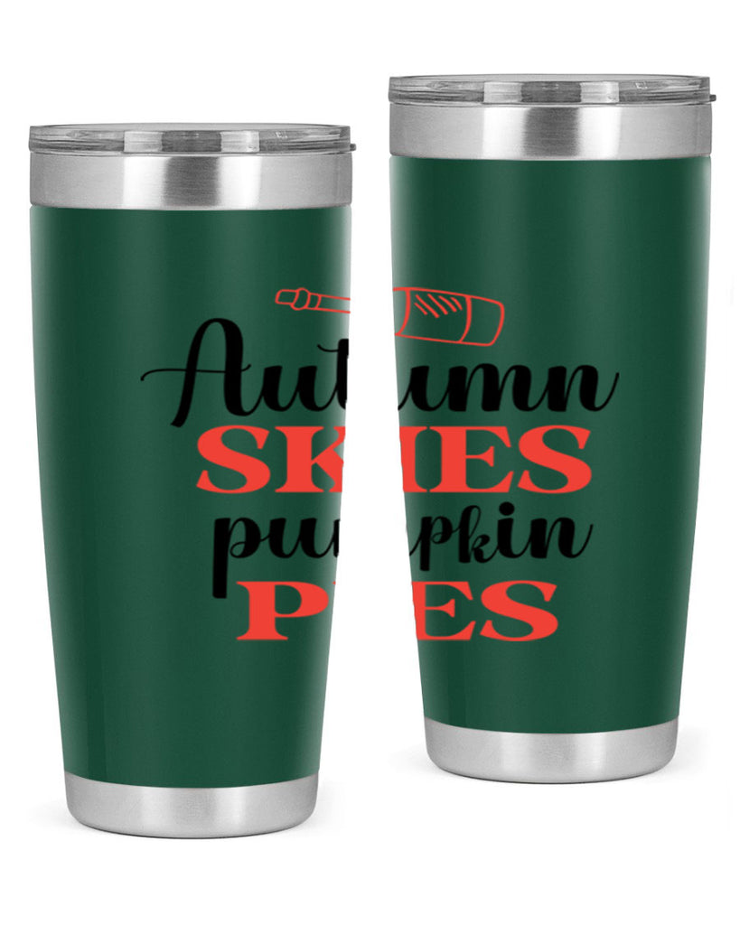 Autumn skies pumpkin pies 31#- fall- Tumbler