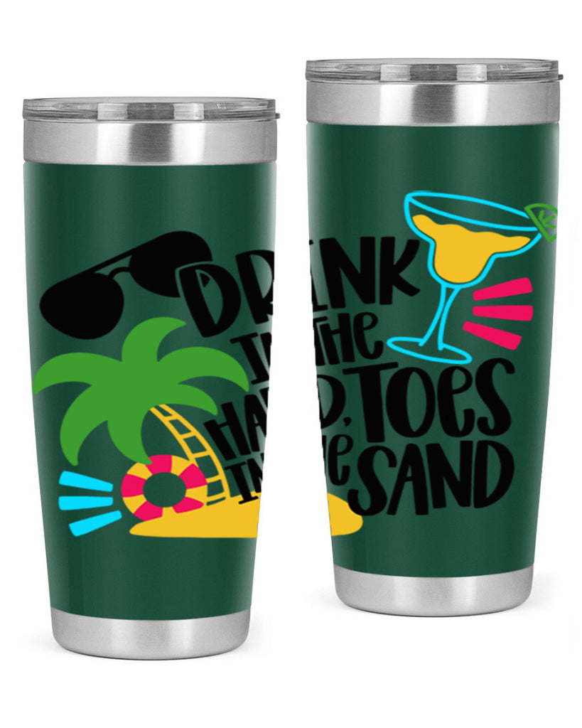 Drink In The Hand Toes In The Sand Style 48#- summer- Tumbler
