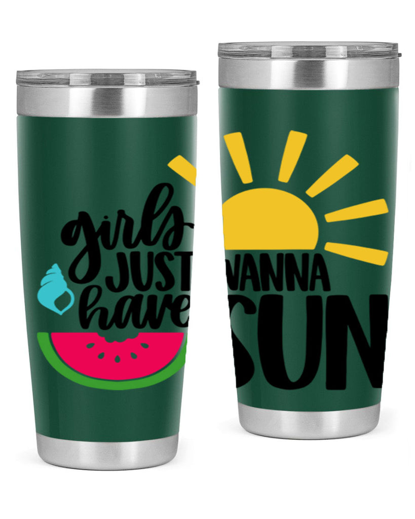 Girls Just Wanna Have Sun Style 44#- summer- Tumbler