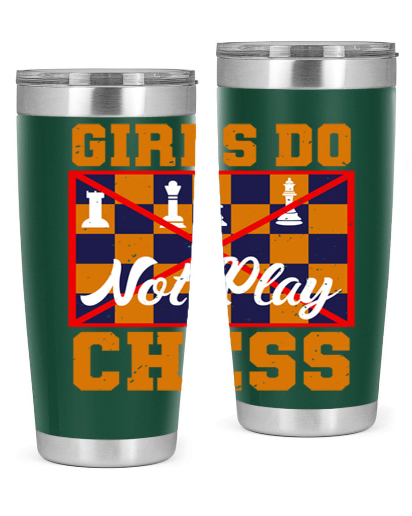 Girls do not play chess 49#- chess- Tumbler
