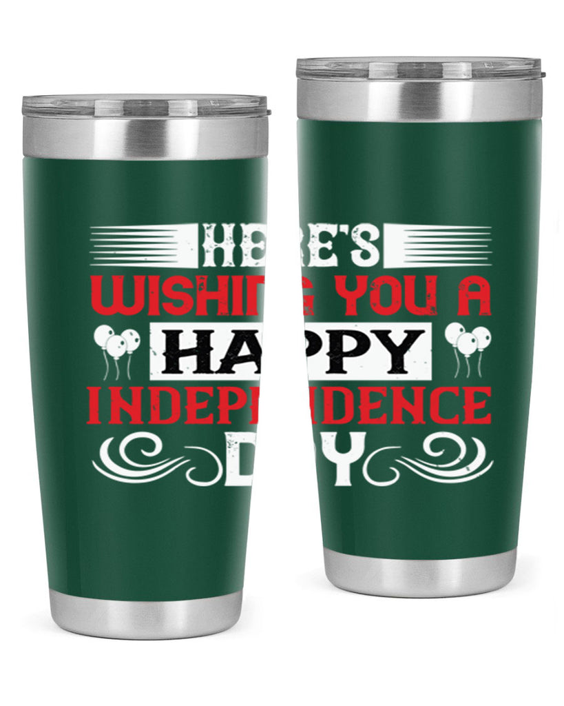 Heres wishing you a happy Independence Day Style 111#- Fourt Of July- Tumbler