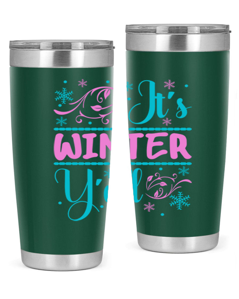Its Winter Yall 276#- winter- Tumbler