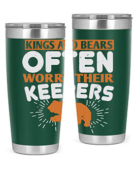 Kings and Bears often worry their Keepers 66#- Bears- Tumbler
