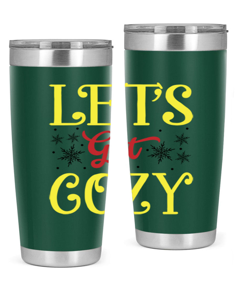 Lets Get Cozy Winter 298#- winter- Tumbler